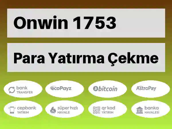 Onwin Mobil Para yatırma ve çekme 1753